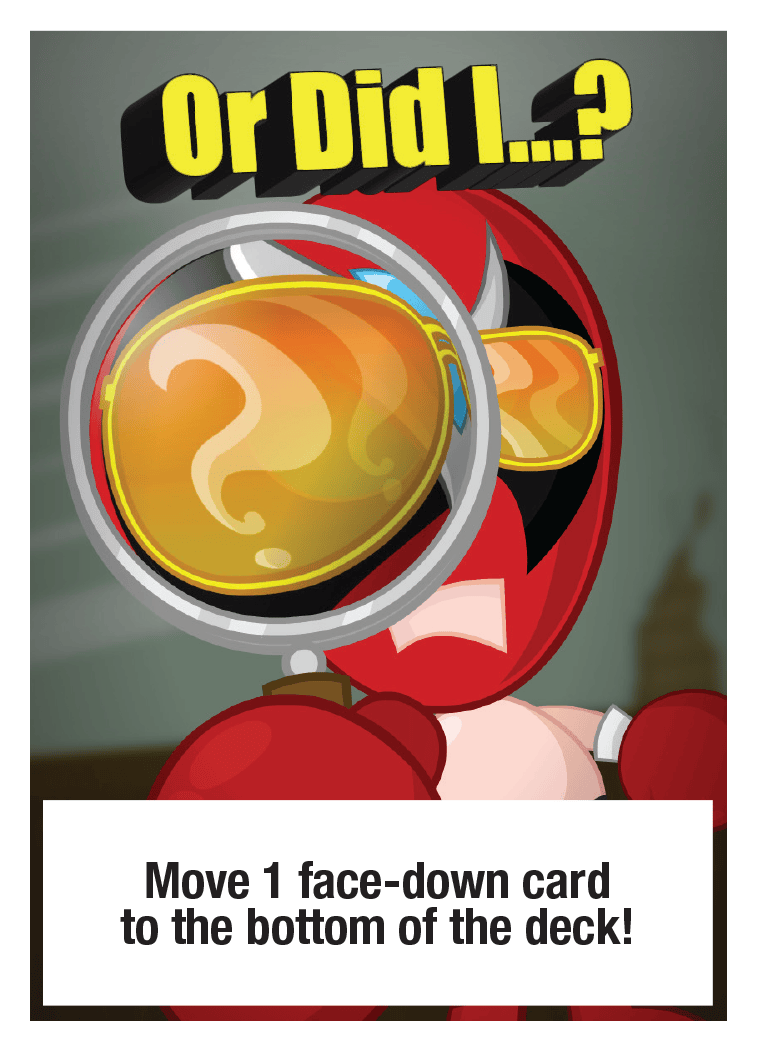 Card: Or Did I..?