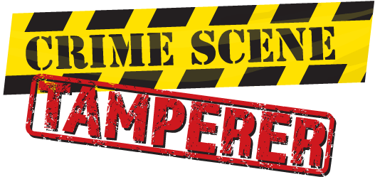 Crime Scene Tamperer